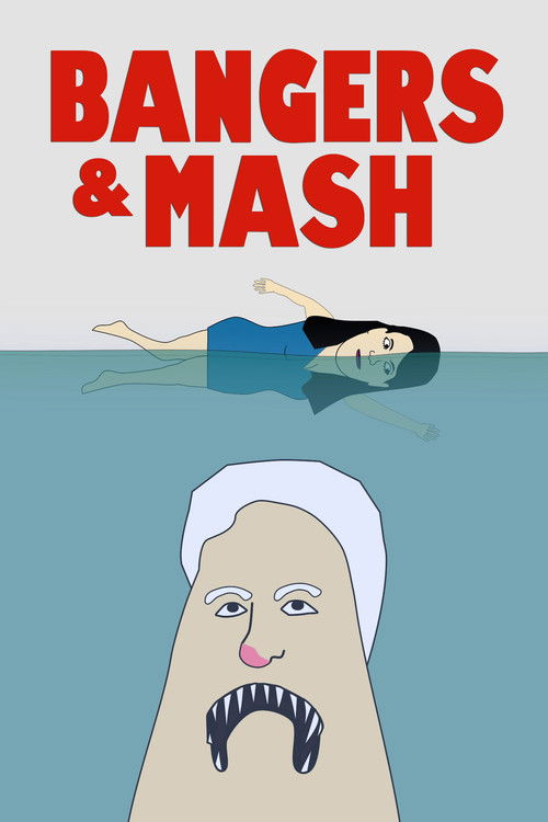 Bangers & Mash (2015) poster