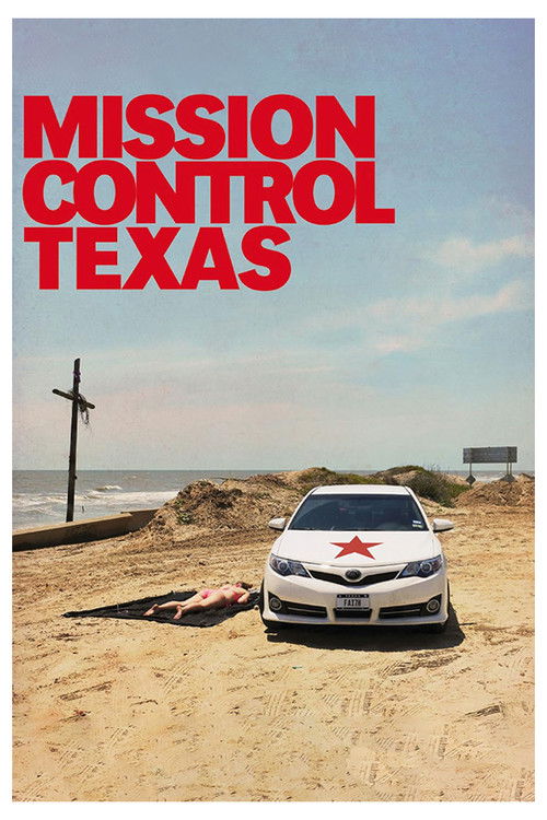 Mission Control Texas (2015) poster