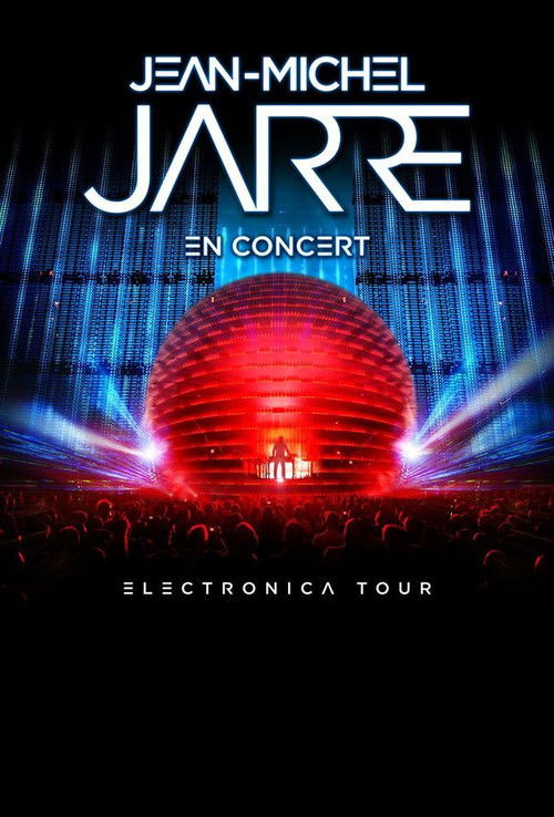 Jean-Michel Jarre - Electronica Tour Live In Birmingham (2016) poster
