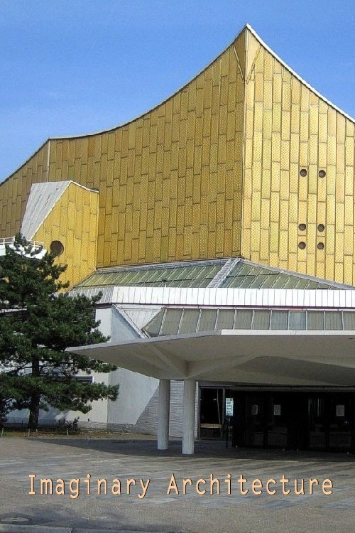 Imaginary Architecture, the architect Hans Scharoun (1995) poster