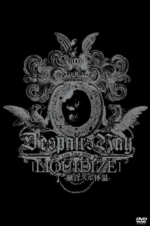 D'espairsRay: LIQUIDIZE Live Tour (2006) poster