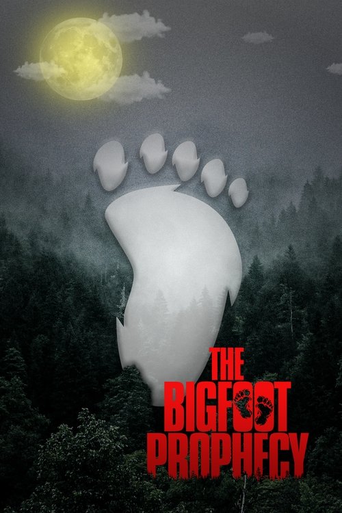 The Bigfoot Prophecy (2024) poster