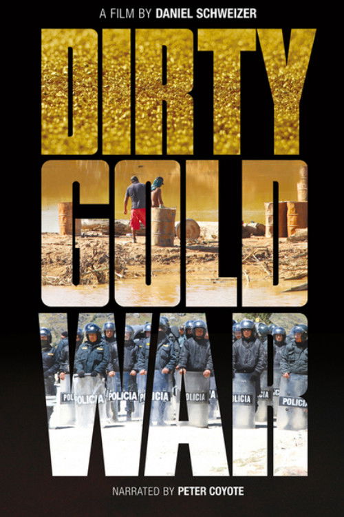 Dirty Gold War (2015) poster