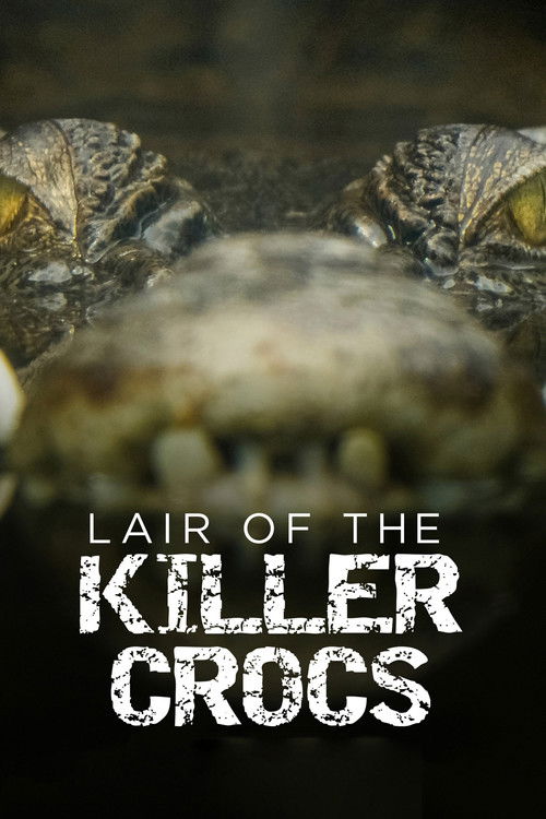 Lair Of The Killer Crocs (2015) poster