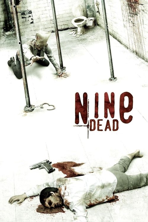 Nine Dead (2010) poster