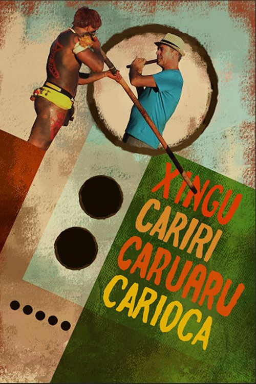 Xingu Cariri Caruaru Carioca (2016) poster