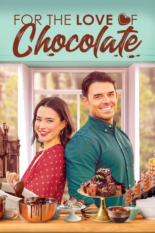 For the Love of Chocolate (2021) poster