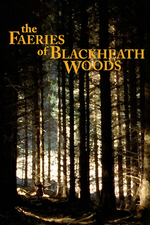 The Faeries of Blackheath Woods (2006) poster