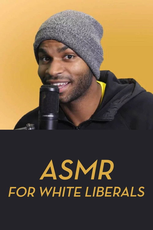 ASMR for White Liberals (2020) poster
