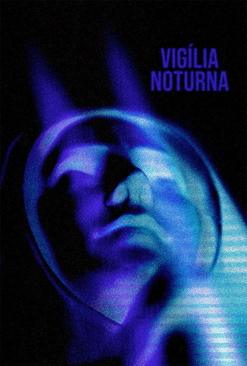 Vigília Noturna (2025) poster