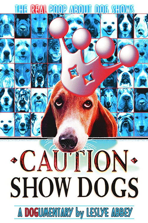 Caution: Show Dogs (2014) poster
