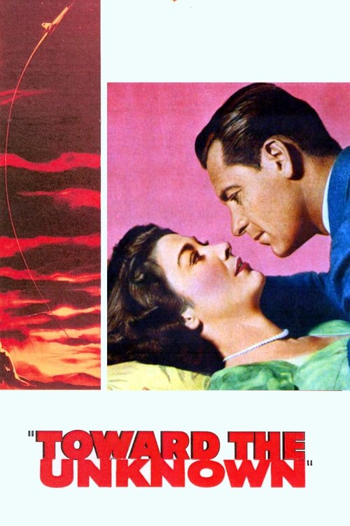 Toward the Unknown (1956) poster