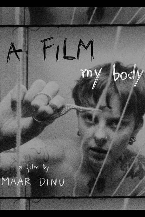 A Film, My Body (2025) poster