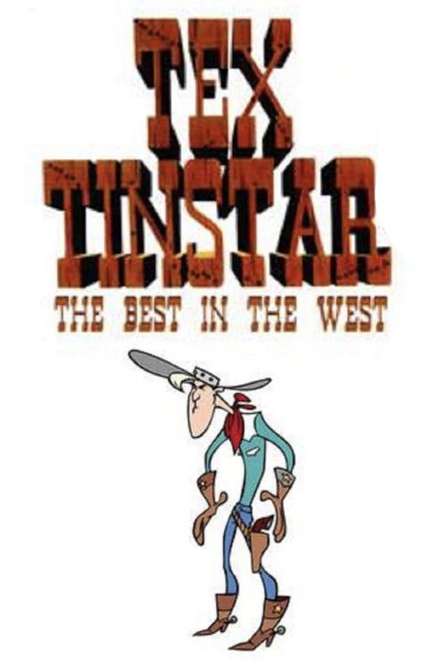 Tex Tinstar: The Best in the West (1995) poster