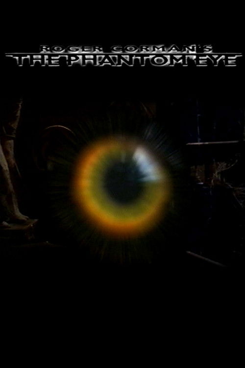 The Phantom Eye (1999) poster