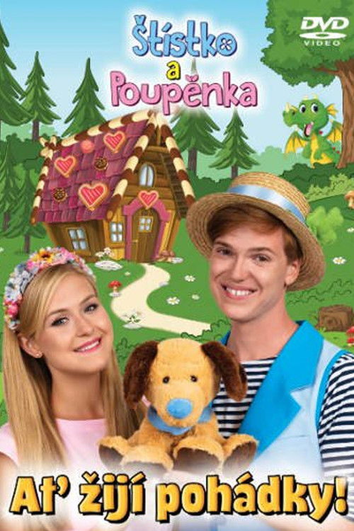 Štístko a Poupěnka – Ať žijí pohádky (2020) poster