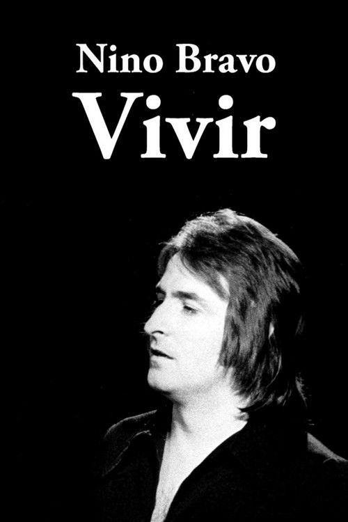 Nino Bravo: vivir (2023) poster