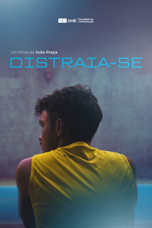 Distraia-se (2025) poster