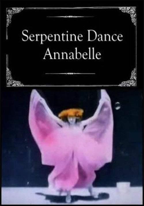 Serpentine Dance - Annabelle (1897) poster