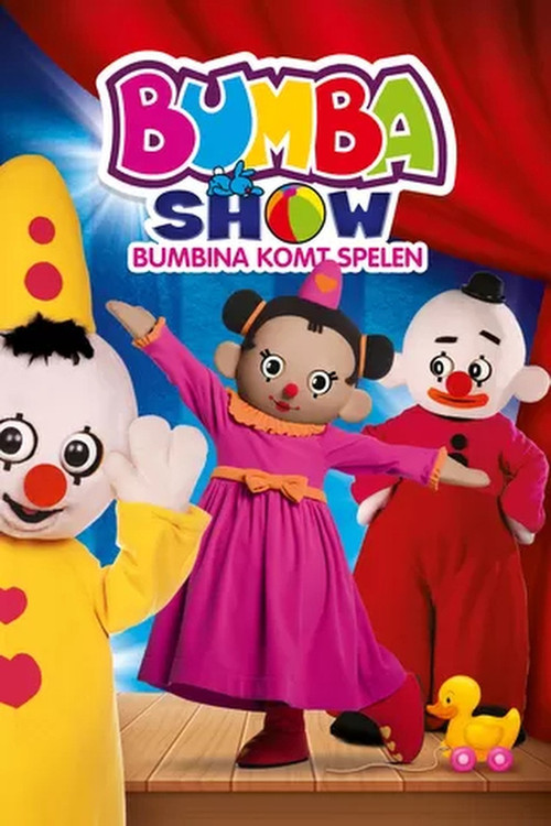 Bumba Show: Bumbina komt spelen (2022) poster