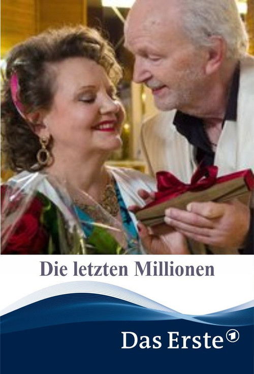 Die letzten Millionen (2014) poster
