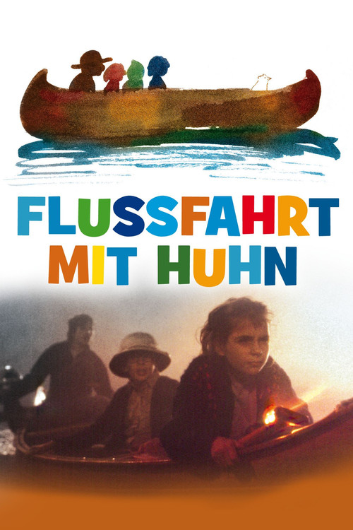 Flussfahrt mit Huhn (1984) poster