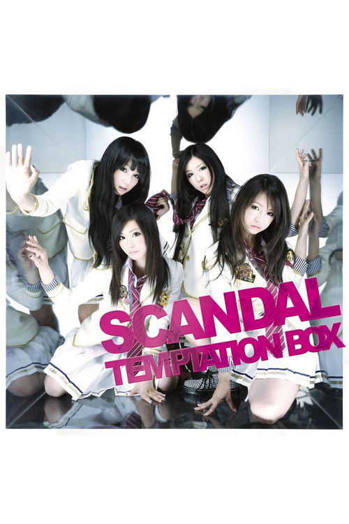 SCANDAL - TEMPTATION BOX (2010) poster