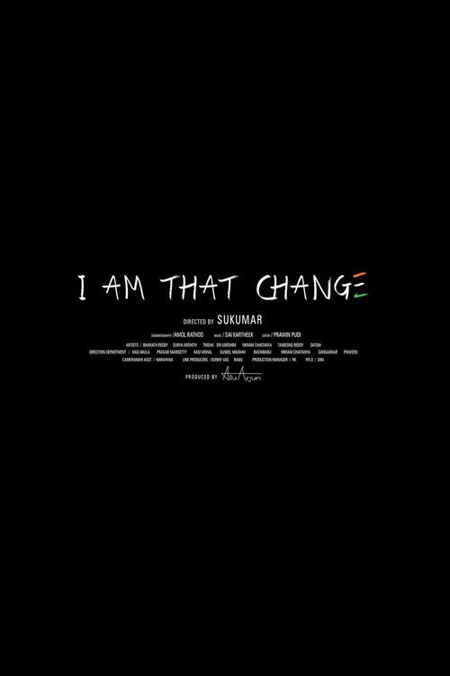 I Am That Change (2014) poster