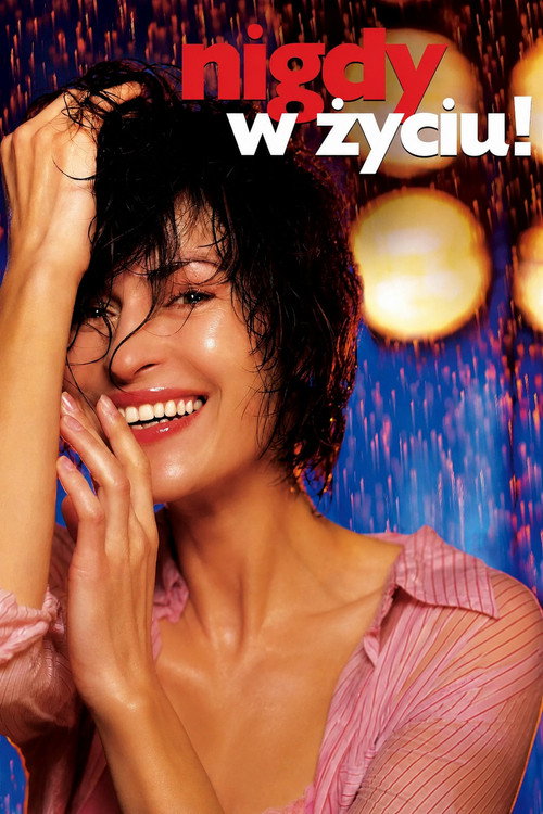 Nigdy w życiu! (2004) poster