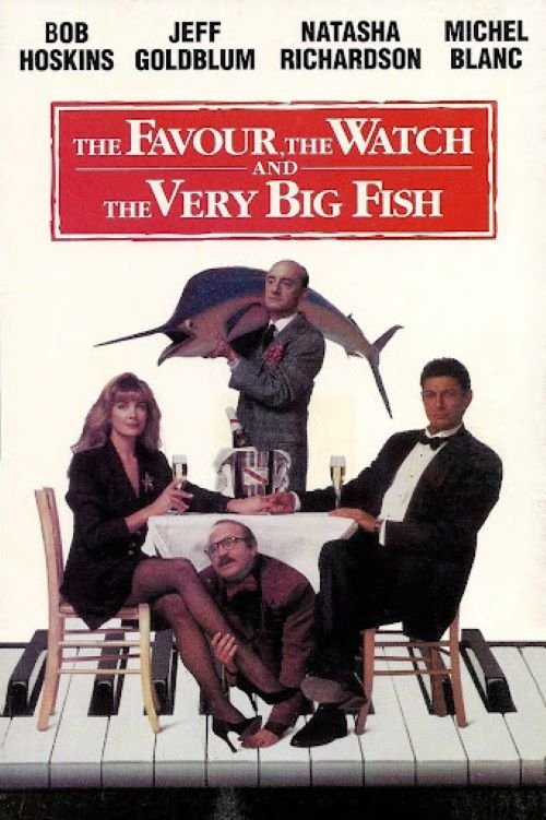 The Favour, the Watch and the Very Big Fish (1991) poster