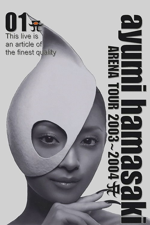 Ayumi Hamasaki - Arena Tour 2003-2004 A (2004) poster