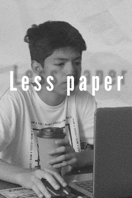 Less paper (2024) poster