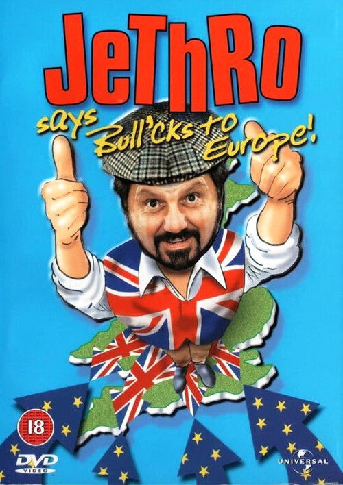 Jethro says Bull'cks to Europe! (2000) poster