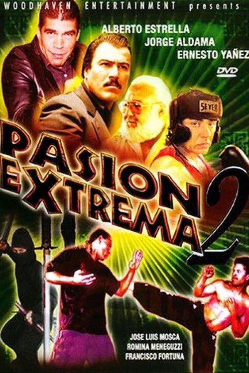Pasion Extrema II (2007) poster