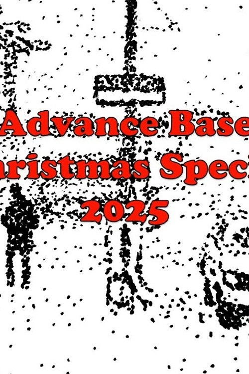 Advance Base Christmas Special (2025) poster
