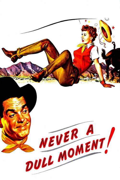 Never a Dull Moment (1950) poster