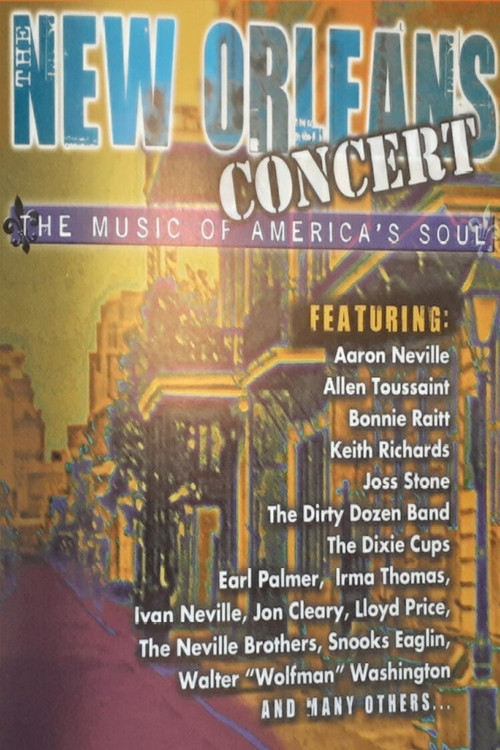 The New Orleans Concert: The Music of America's Soul (2006) poster