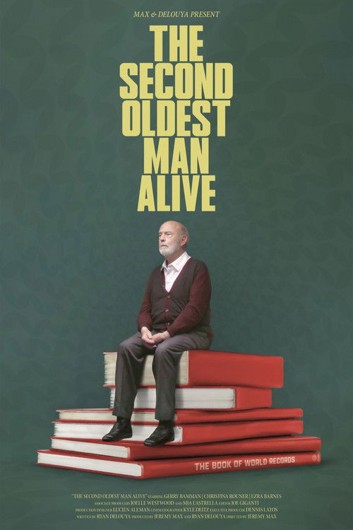 The Second Oldest Man Alive (2025) poster