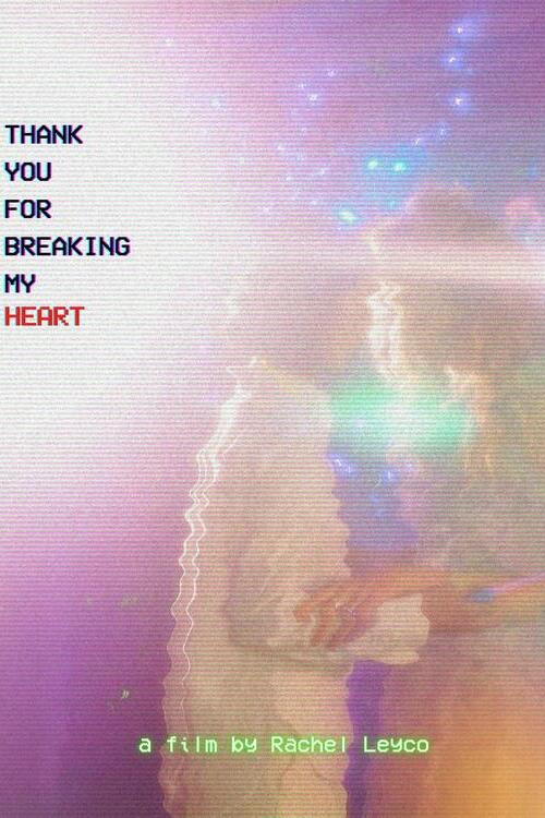 Thank You for Breaking My Heart (2025) poster