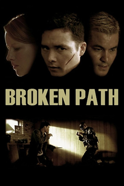Broken Path (2008) poster
