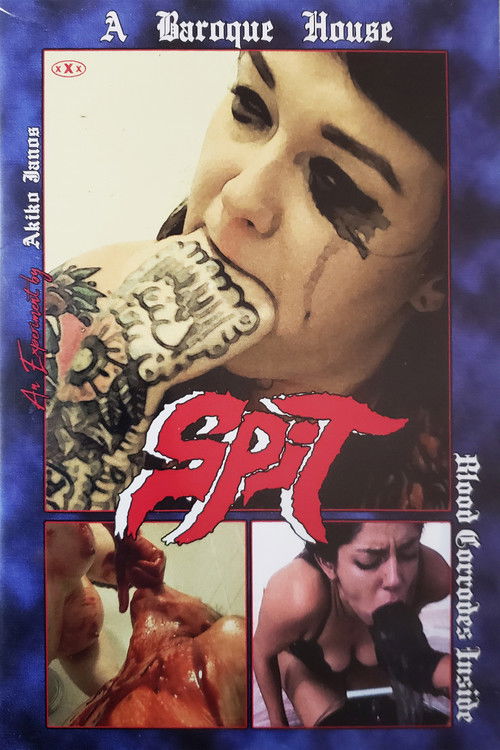 Blood Corrodes Inside: SPIT (2018) poster