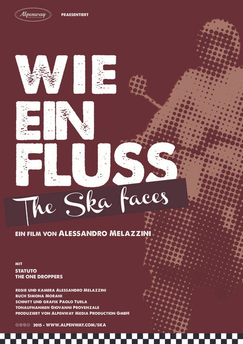 Wie ein Fluss. The Ska faces (2015) poster
