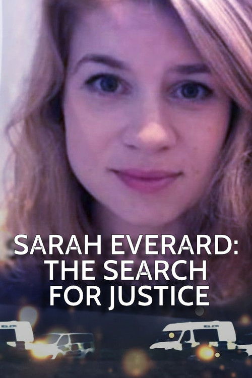 Sarah Everard: The Search for Justice (2024) poster