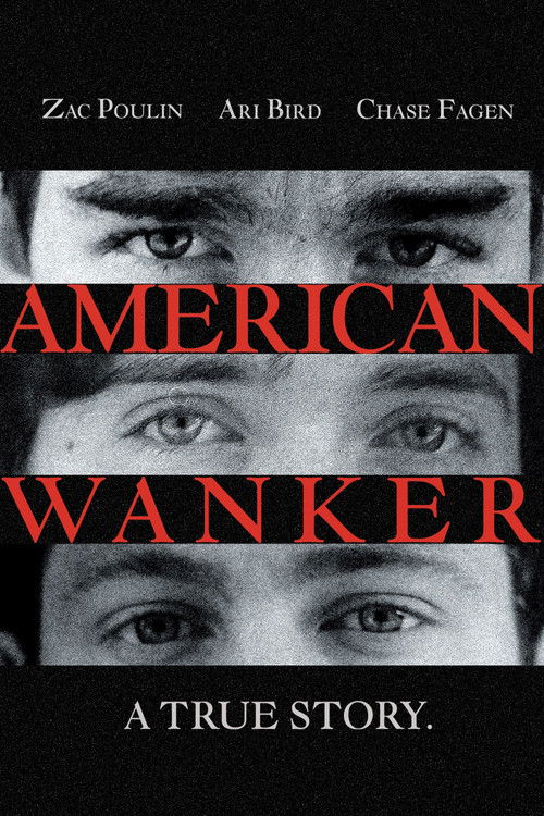 American Wanker (2025) poster