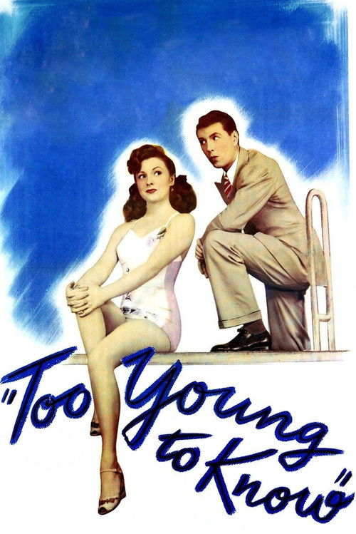 Too Young to Know (1945) poster