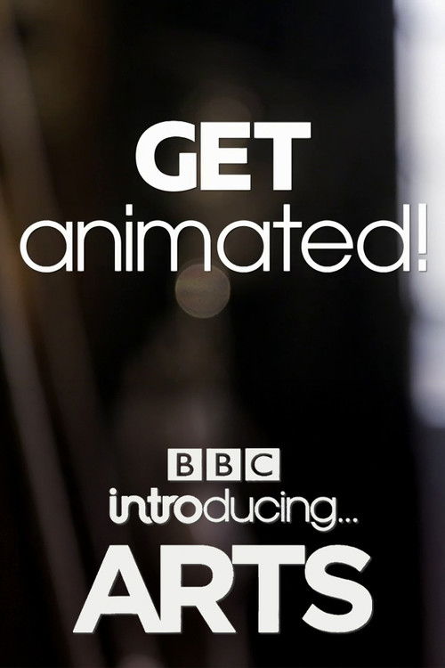 Get Animated! BBC Introducing Arts (2020) poster