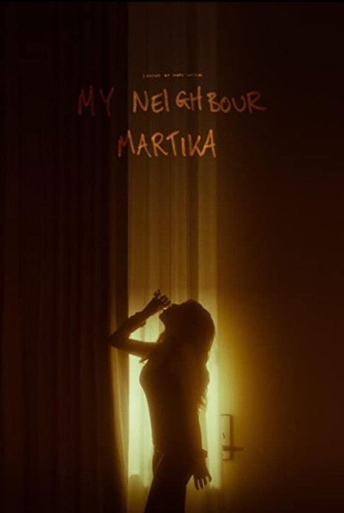 My Neighbour Martika (2021) poster
