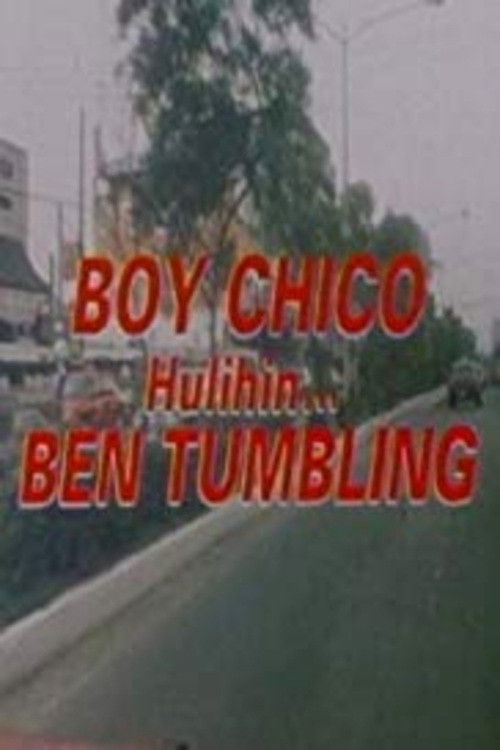 Boy Chico: Hulihin si Ben Tumbling (1997) poster
