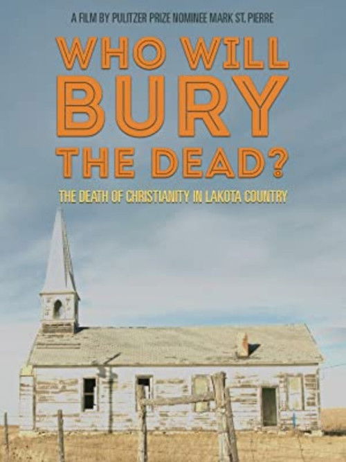 Who Will Burry The Dead? (2016) poster