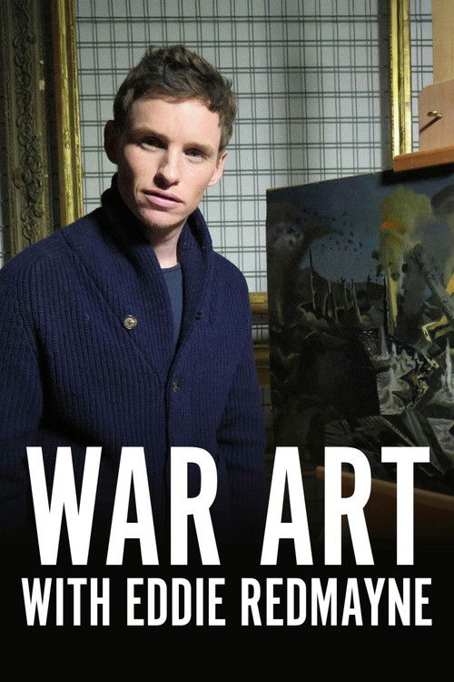 War Art with Eddie Redmayne (2015) poster